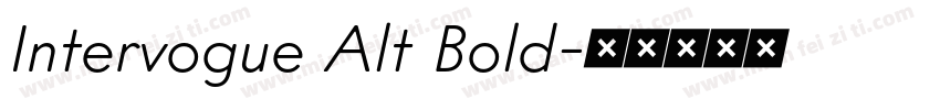 Intervogue Alt Bold字体转换